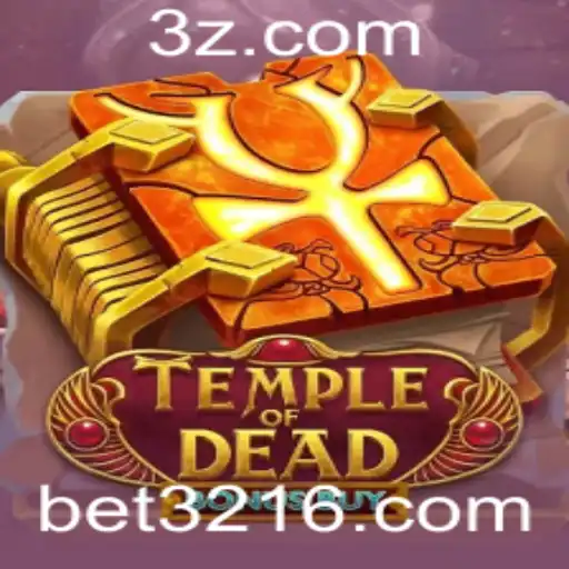 Explorando o Temple of Dead Bonus Buy e o Acesso via bet321 Login